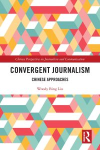 Cover image: Convergent Journalism 1st edition 9781032010175