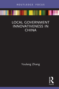 Titelbild: Local Government Innovativeness in China 1st edition 9780367636487