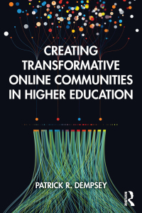 Cover image: Creating Transformative Online Communities in Higher Education 1st edition 9780367482701