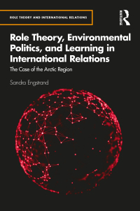 Imagen de portada: Role Theory, Environmental Politics, and Learning in International Relations 1st edition 9780367351380