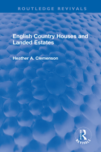 Cover image: English Country Houses and Landed Estates 1st edition 9781032011530