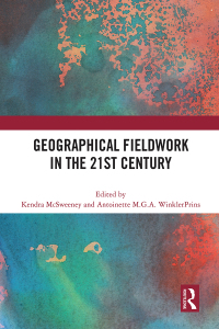 Cover image: Geographical Fieldwork in the 21st Century 1st edition 9780367722395