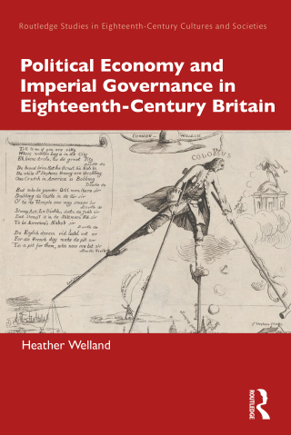 Imagen de portada: Political Economy and Imperial Governance in Eighteenth-Century Britain 1st edition 9781032012032