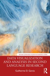 Cover image: Data Visualization and Analysis in Second Language Research 1st edition 9780367469641