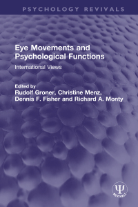 Cover image: Eye Movements and Psychological Functions 1st edition 9780367761097