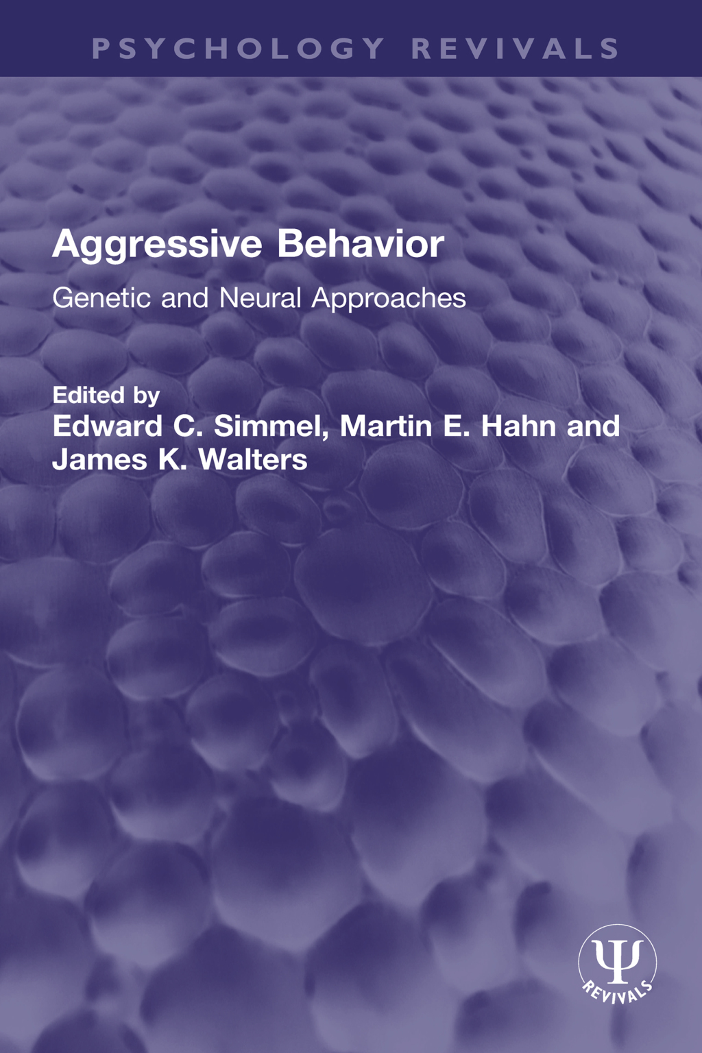 Aggressive Behavior Genetic and Neural Approaches 1st Edition