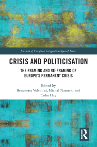 صورة الغلاف: Crisis and Politicisation 1st edition 9780367770075