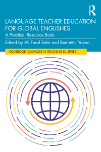 表紙画像: Language Teacher Education for Global Englishes 1st edition 9780367536411