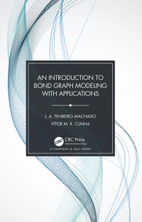 Immagine di copertina: An Introduction to Bond Graph Modeling with Applications 1st edition 9780367523411