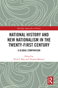 Omslagafbeelding: National History and New Nationalism in the Twenty-First Century 1st edition 9780367520410