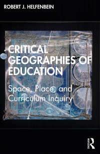 Titelbild: Critical Geographies of Education 1st edition 9781032014333