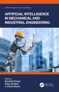 Imagen de portada: Artificial Intelligence in Mechanical and Industrial Engineering 1st edition 9780367441760