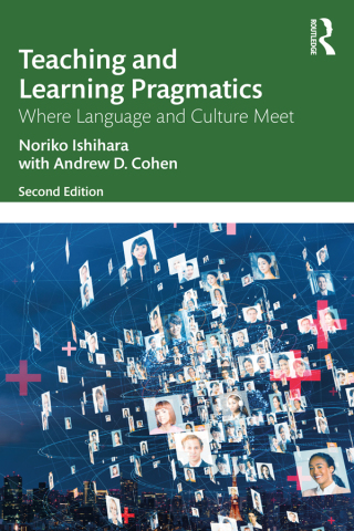 Cover image: Teaching and Learning Pragmatics 2nd edition 9780367767068