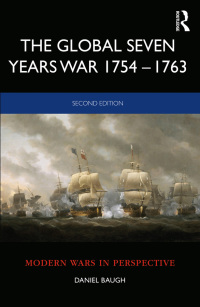 Omslagafbeelding: The Global Seven Years War 1754–1763 2nd edition 9781138212824