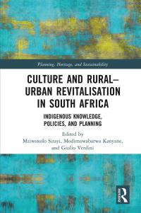 Cover image: Culture and Rural–Urban Revitalisation in South Africa 1st edition 9780367703684