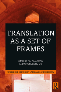 Cover image: Translation as a Set of Frames 1st edition 9780367456962