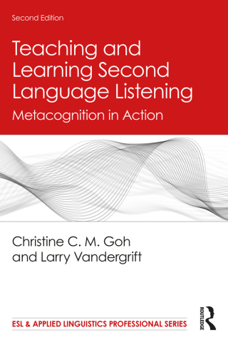 Cover image: Teaching and Learning Second Language Listening 2nd edition 9780367254254
