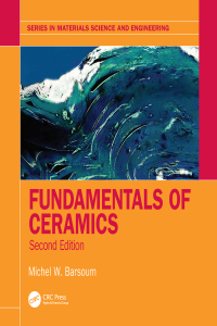 Cover image: Fundamentals of Ceramics 2nd edition 9781498708135