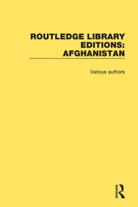 صورة الغلاف: Routledge Library Editions: Afghanistan 1st edition 9780367143053