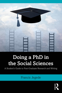 صورة الغلاف: Doing a PhD in the Social Sciences 1st edition 9780367519407