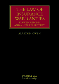 صورة الغلاف: The Law of Insurance Warranties 1st edition 9781032017365