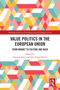 Cover image: Value Politics in the European Union 1st edition 9780367721978