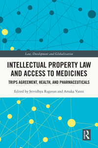 Titelbild: Intellectual Property Law and Access to Medicines 1st edition 9780367436384
