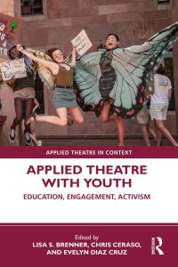 Cover image: Applied Theatre with Youth 1st edition 9780367483326