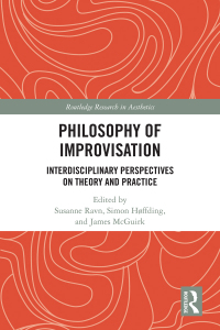 Cover image: Philosophy of Improvisation 1st edition 9780367540210