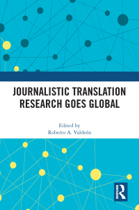 Cover image: Journalistic Translation Research Goes Global 1st edition 9780367626242