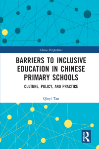 Cover image: Barriers to Inclusive Education in Chinese Primary Schools 1st edition 9781032000268