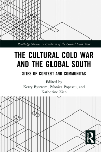 Titelbild: The Cultural Cold War and the Global South 1st edition 9780367679385