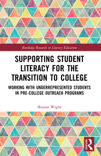 Omslagafbeelding: Supporting Student Literacy for the Transition to College 1st edition 9780367361969