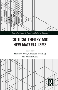 Titelbild: Critical Theory and New Materialisms 1st edition 9780367257040