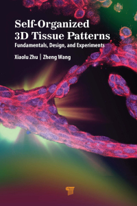 Cover image: Self-Organized 3D Tissue Patterns 1st edition 9789814877770