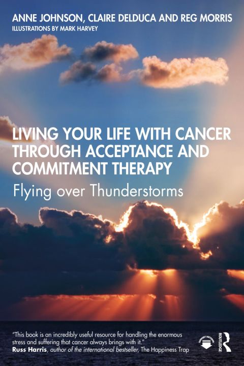 Living Your Life with Cancer through Acceptance and Commitment Therapy : Flying over Thunderstorms, 1st Edition - FULL INSTANT DOWNLOAD | PDF DOCX EPUB