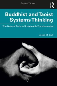 Imagen de portada: Buddhist and Taoist Systems Thinking 1st edition 9781032009728