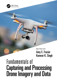 Omslagafbeelding: Fundamentals of Capturing and Processing Drone Imagery and Data 1st edition 9780367245726