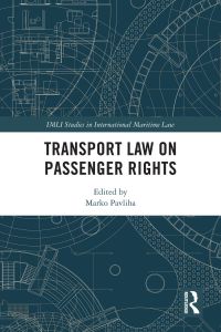 表紙画像: Transport Law on Passenger Rights 1st edition 9781032022376