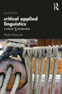Titelbild: Critical Applied Linguistics 2nd edition 9780367547776