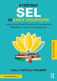 صورة الغلاف: Everyday SEL in Early Childhood 2nd edition 9780367692216