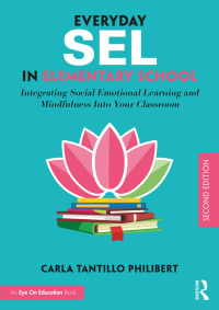 Cover image: Everyday SEL in Elementary School 2nd edition 9780367692285
