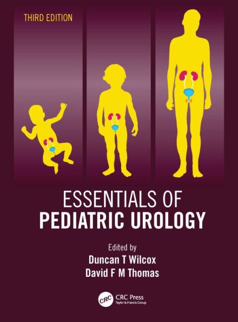 Essentials of Pediatric Urology, 3rd Edition - FULL INSTANT DOWNLOAD | PDF DOCX EPUB