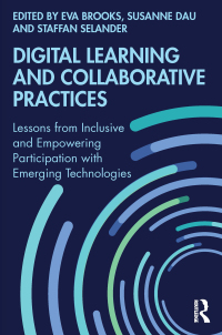 Cover image: Digital Learning and Collaborative Practices 1st edition 9780367617752