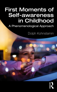 Cover image: First Moments of Self-awareness in Childhood 1st edition 9780367752040