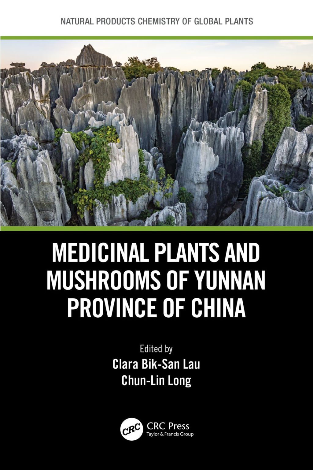 Medicinal Plants and Mushrooms of Yunnan Province of China 1st Edition