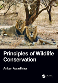 表紙画像: Principles of Wildlife Conservation 1st edition 9780367479930