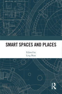 صورة الغلاف: Smart Spaces and Places 1st edition 9780367703578