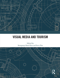 Cover image: Visual Media and Tourism 1st edition 9780367770143