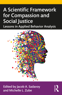 Imagen de portada: A Scientific Framework for Compassion and Social Justice 1st edition 9780367676193